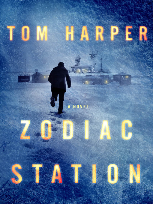 Title details for Zodiac Station by Tom Harper - Available